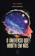 O universo que habita em n�s