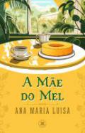 A m�e do mel