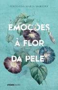 Emo��es � flor da pele