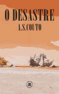 O desastre