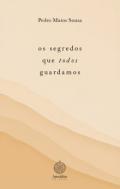 Os segredos que todos guardamos