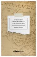 Est�rias de um contrabandista da raia da Andaluzia e Alentejo