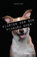 Di�rios dos que ningu�m quer
