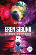 Eren S�buna e o encontro entre dois mundos