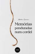 Mem�rias penduradas num cordel