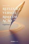 Reflex�o verso e rima em a��o