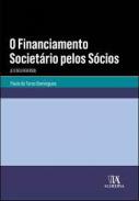 O Financiamento societ�rio pelos s�cios  (e o seu reverso)