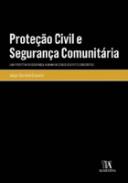 Prote��o civil e seguran�a comunit�ria