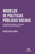 Modelos de Pol�ticas P�blicas Sociais