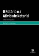 O not�rio e a atividade notarial