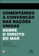 Coment�rios � Conven��o das Na��es Unidas sobre o d�reito do mar