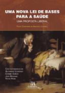 Uma nova lei de bases para a sa�de