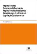 Regime geral de preven��o da corrup��o, regime geral de prote��o de denunciantes de infra��es e legisla��o complementar