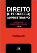Direito (e processo) administrativo