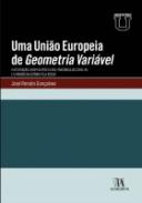 Uma Uni�o Europeia de geometria vari�vel
