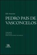 Liber Amicorum : Pedro Pais de Vasconcelos, 2