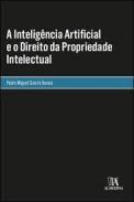 A intelig�ncia artificial e o direito da propriedade intelectual