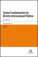 Textos Fundamentais de Direito Internacional P�blico