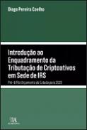 Introdu��o ao enquadramento da tributa��o de criptoativos em Sede de IRS