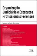 Organiza��o judici�ria e estatutos profissionais forenses