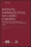 Patentes farmac�uticas na Uni�o Europeia