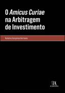 O amicus curiae na arbitragem de investimento