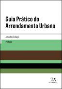Guia pr�tico do arrendamento urbano