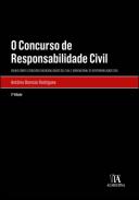 O concurso de responsabilidade civil