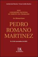 In memoriam professor doutor Pedro Romano Martinez
