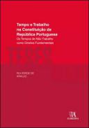Tempo e trabalho na constitui��o da Rep�blica Portuguesa