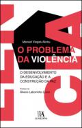 O problema da viol�ncia