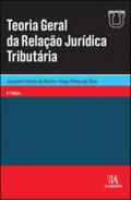 Teoria geral da rela��o jur�dica tribut�ria