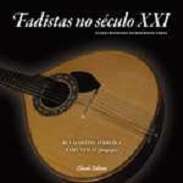 Fadistas no s�culo XXI