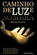 Caminho de Luz e Sombra
