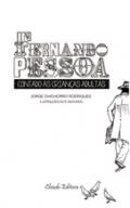 Fernando Pessoa Contado �s Crian�as Adultas