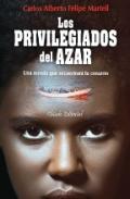 Los privilegiados del azar