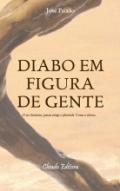 Diabo em Figura de Gente