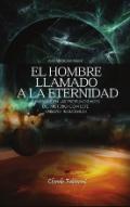 El hombre llamado a la eternidad