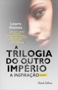 A Trilogia do Outro Imp�rio, 1