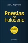 Poesias do Holoceno