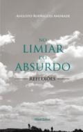 No Limiar do Absurdo