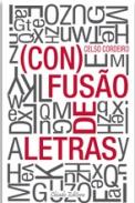 (Con)fus�o de Letras