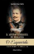 D. Afonso Henriques de Bragan�a