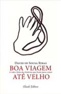 Boa Viagem At� Velho