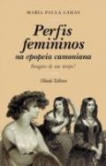 Perfis Femininos na Epopeia Camoniana