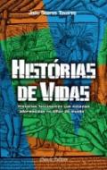 Hist�rias de Vidas