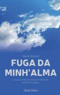 Fuga da minh'alma