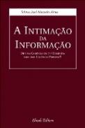 A Intima��o da Informa��o