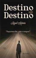 Destino sem destino