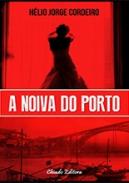 A noiva do Porto